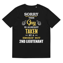 Load image into Gallery viewer, This Guy Is Taken By A Super Hot 2ND LIEUTENANT