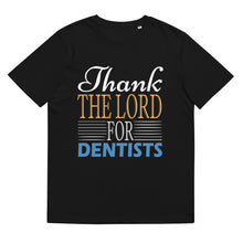 Load image into Gallery viewer, Thank The Load For Dentists-
