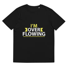 Load image into Gallery viewer, I'M Over Flowing - Perfect Shirt For Christmas