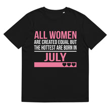 Load image into Gallery viewer, Hottest Women Are Born In July Birthday Gift