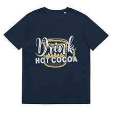 Load image into Gallery viewer, Drink Hot Cocoa - Gift for Xmas