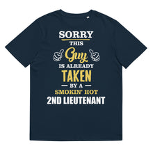 Load image into Gallery viewer, This Guy Is Taken By A Super Hot 2ND LIEUTENANT