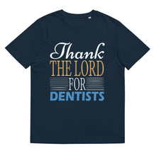 Load image into Gallery viewer, Thank The Load For Dentists-