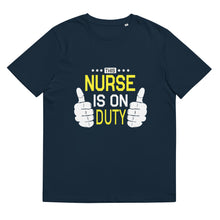 Load image into Gallery viewer, THIS Nurse IS On Duty