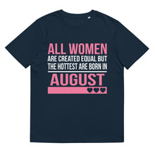 Load image into Gallery viewer, Hottest Women Are Born In August Birthday Gift