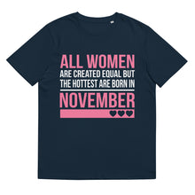 Load image into Gallery viewer, Hottest Women Are Born In November Birthday Gift