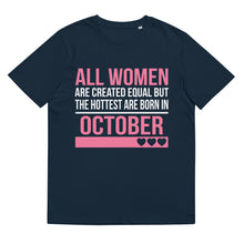 Load image into Gallery viewer, Hottest Women Are Born In October Birthday Gift
