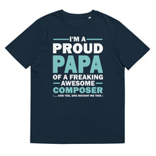 Load image into Gallery viewer, Proud Papa Of A Composer