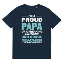 Load image into Gallery viewer, Proud Papa Of A 3rd Grade Teacher