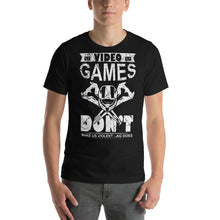 Load image into Gallery viewer, Video Games Don'T Make Us Violent Lag Does Gift For Gamer Gamer Shirt