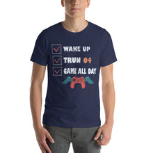 Load image into Gallery viewer, Gamers Birthday Gift - Wake Up Turn 4 Game All Day Gamer Shirt