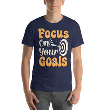 Load image into Gallery viewer, Focus On Your Goals-01 Motivational-Quotes Shirt