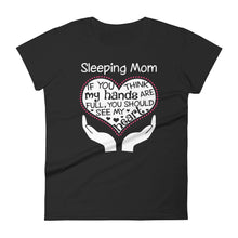 Load image into Gallery viewer, Heart Of A Sleeping Mom. Mother's Day Gift