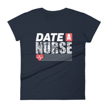 Load image into Gallery viewer, Date Nurse Perfect Shirt for a Nurse