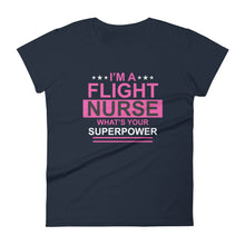 Load image into Gallery viewer, I am Flight Nurse What's your superpower - perfect outfit for nurse