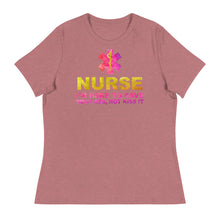 Load image into Gallery viewer, Funny Nurse Gift Nurse I am here to.png