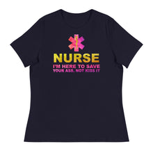 Load image into Gallery viewer, Funny Nurse Gift Nurse I am here to.png