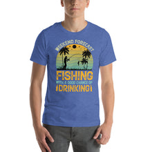 Load image into Gallery viewer, Weekend Forecast Fishing With a Good Chance of Drinking Fun Design
