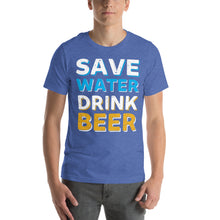 Load image into Gallery viewer, Save Water Drink Beer Funny Drinking Design
