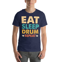 Load image into Gallery viewer, Eat Sleep Drum Repeat Rhythmic Music Design
