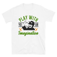 Load image into Gallery viewer, Funny Gift for Gamer Play with Your Imagination Design Shirt