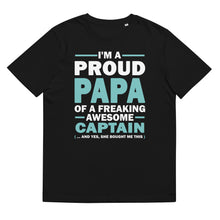 Load image into Gallery viewer, I M A PROUD PAPA OF A FREAKING AWESOME CAPTAIN