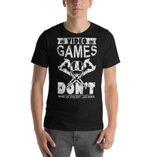 Load image into Gallery viewer, Video Games Don&#39;T Make Us Violent Lag Does Gift For Gamer Gamer Shirt
