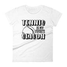 Load image into Gallery viewer, Tennis Is My Favorite Season - Tennis Player Outfit
